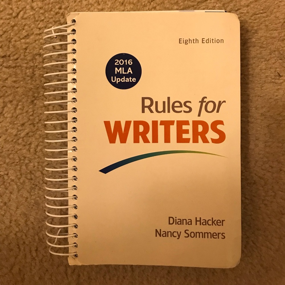 Rules for Writers with 2016 MLA Update 8th Edition by Diana Hacker & Nancy Somme
